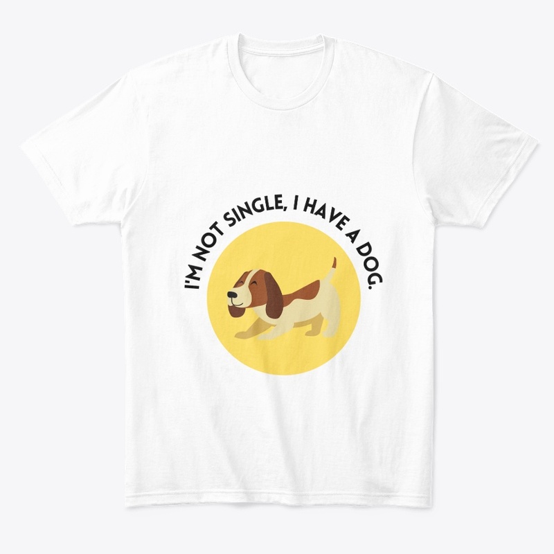I have a dog tshirt