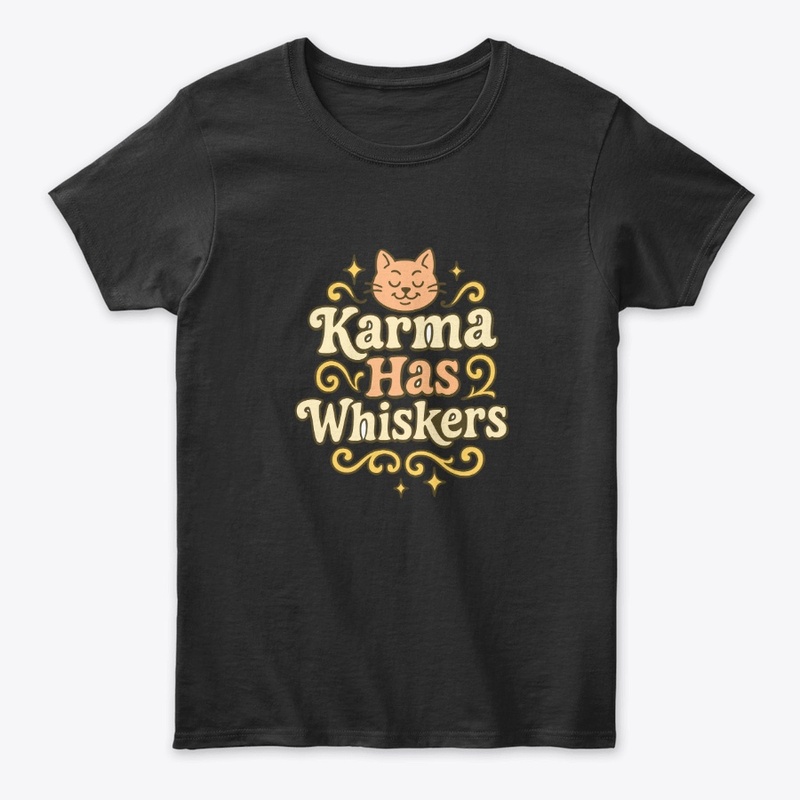 Karma Has Whiskers Retro Cat Tee Gift