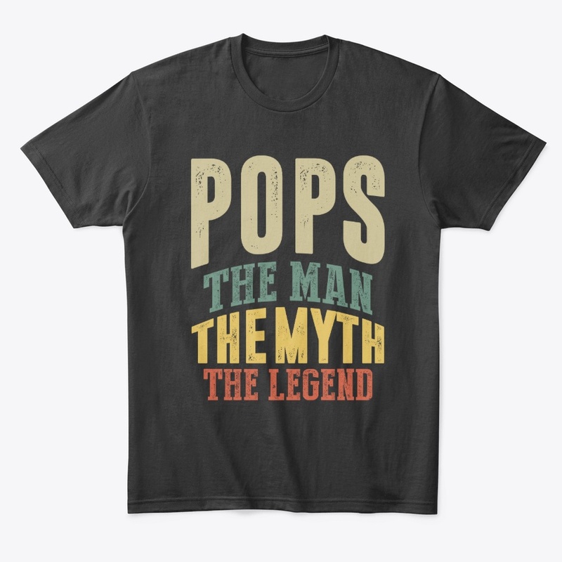 Pops The Man Myth Legend Father Gift 