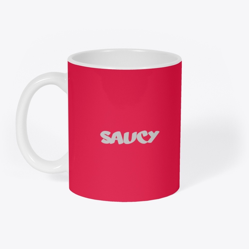 Saucy