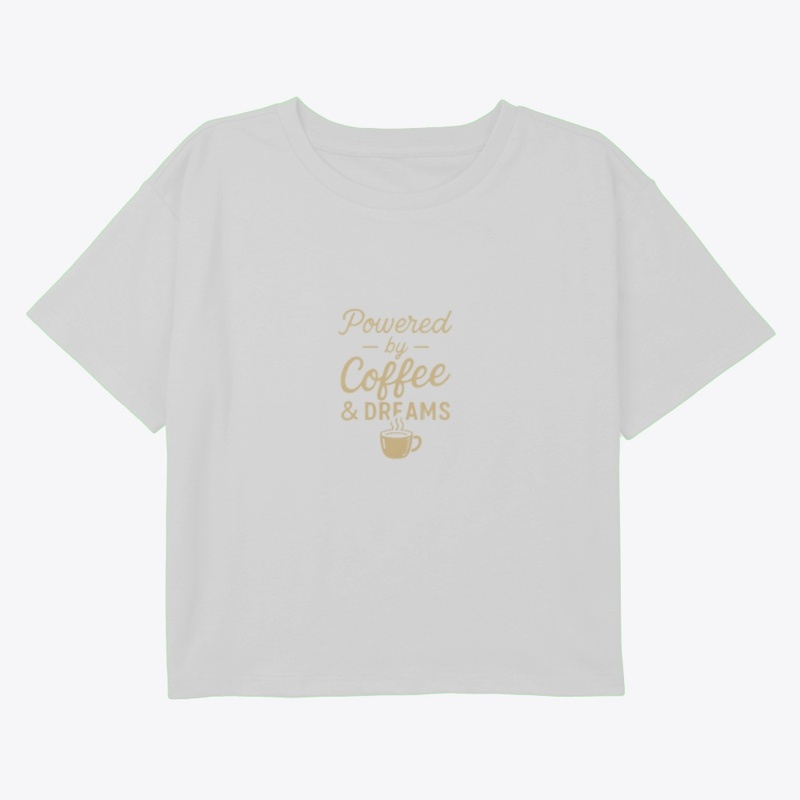 powered by coffee dreams