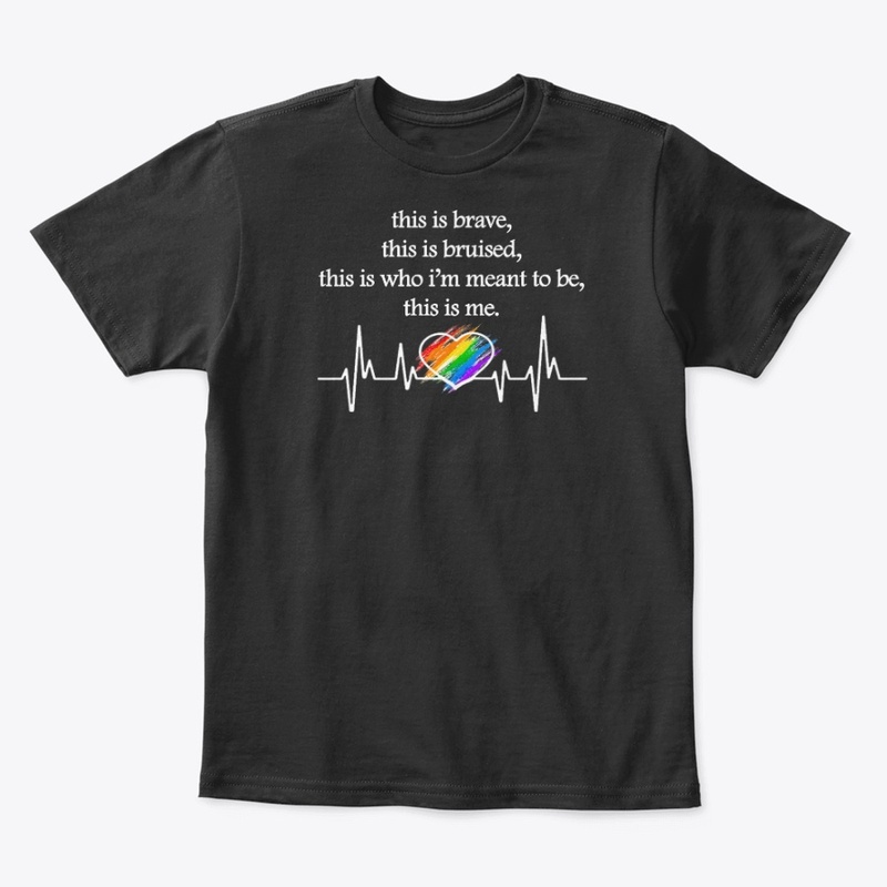 LGBT this is brave this is bruised