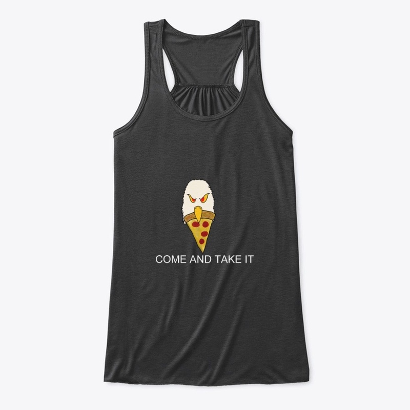 Come and Take It (Pizza)
