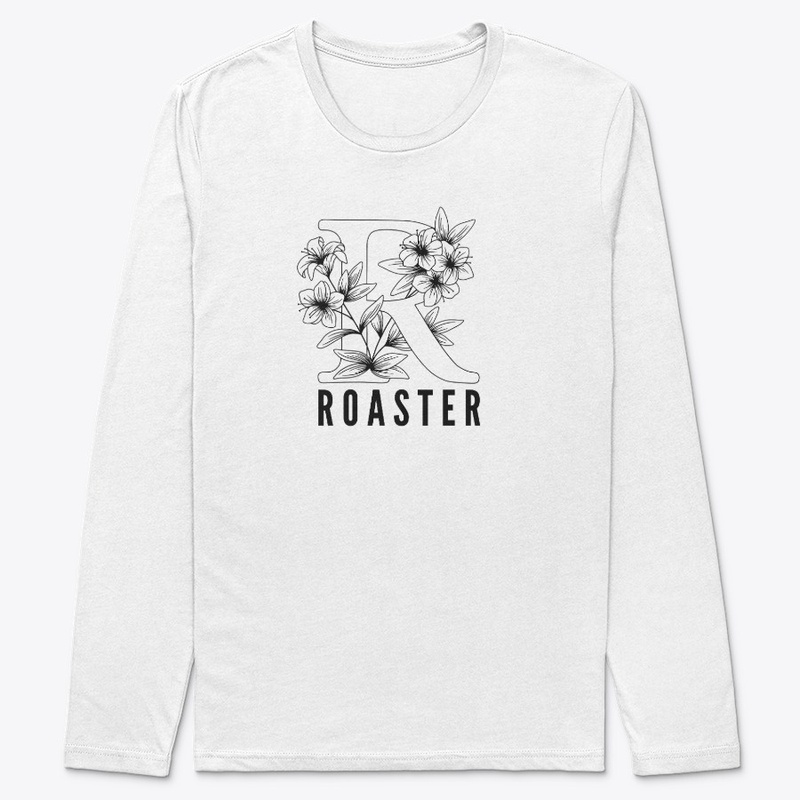 R is for Roaster