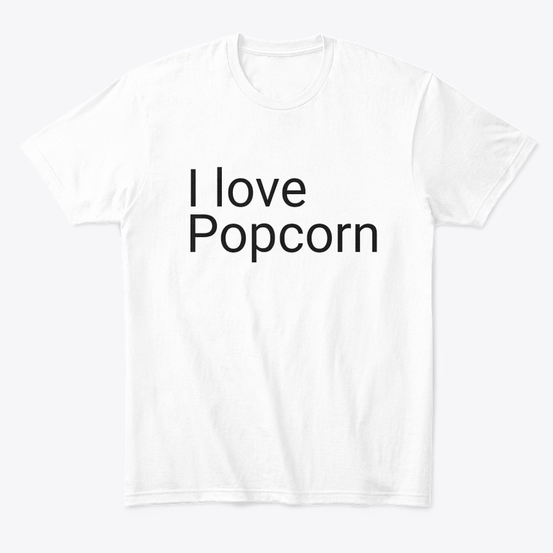 I love popcorn 