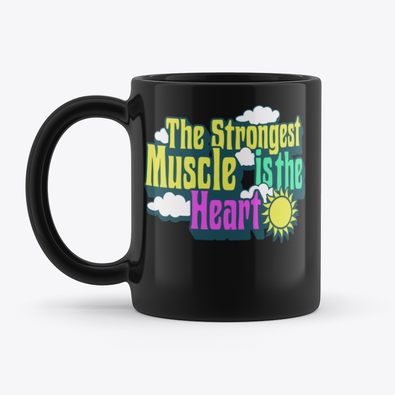 The Strongest Muscle is the Heart