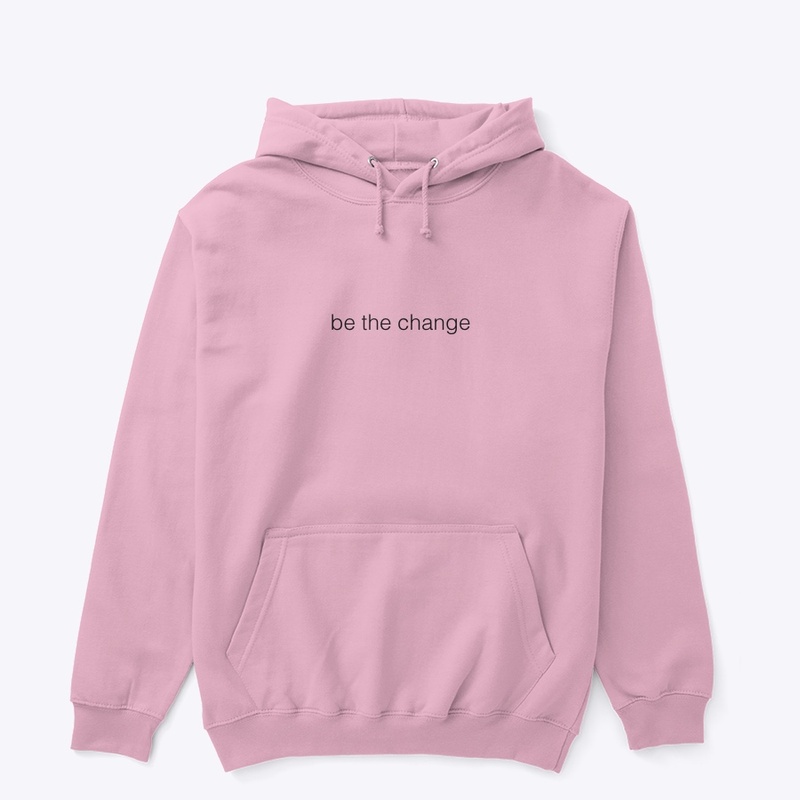 Be the Change Black Text
