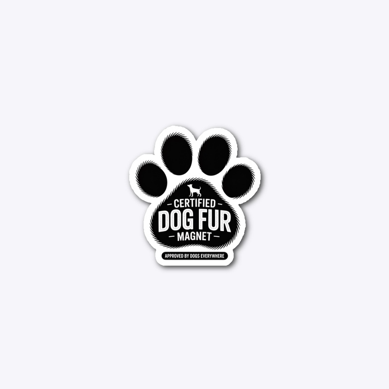 Certified Dog Fur Magnet
