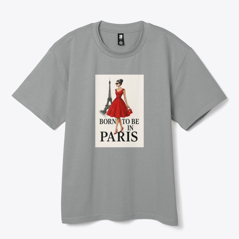 Born To Be in Paris