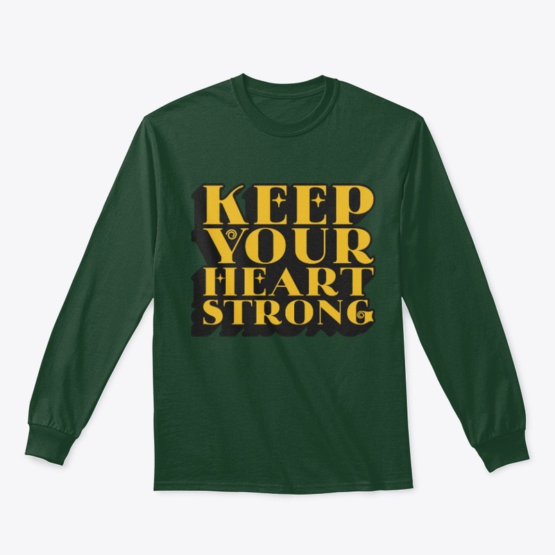 keep your heart strong