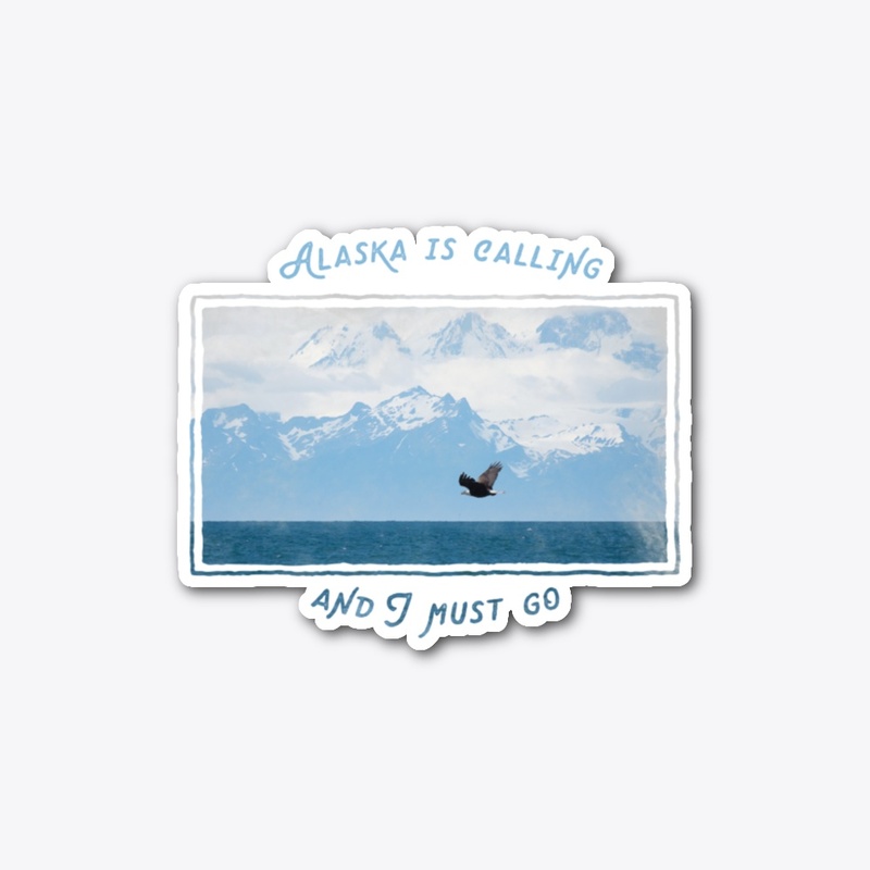 Alaska is calling - Eagle