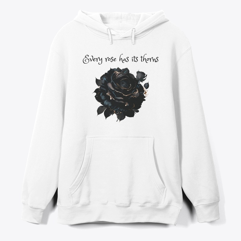 Every rose has its thorn