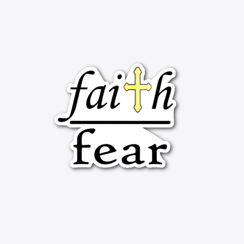 Faith Over Fear Accessories