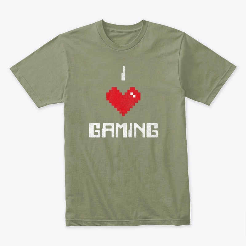I love gaming