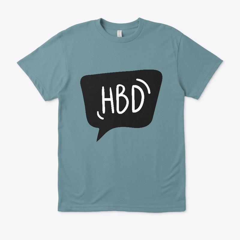 HBD Classic T-Shirt