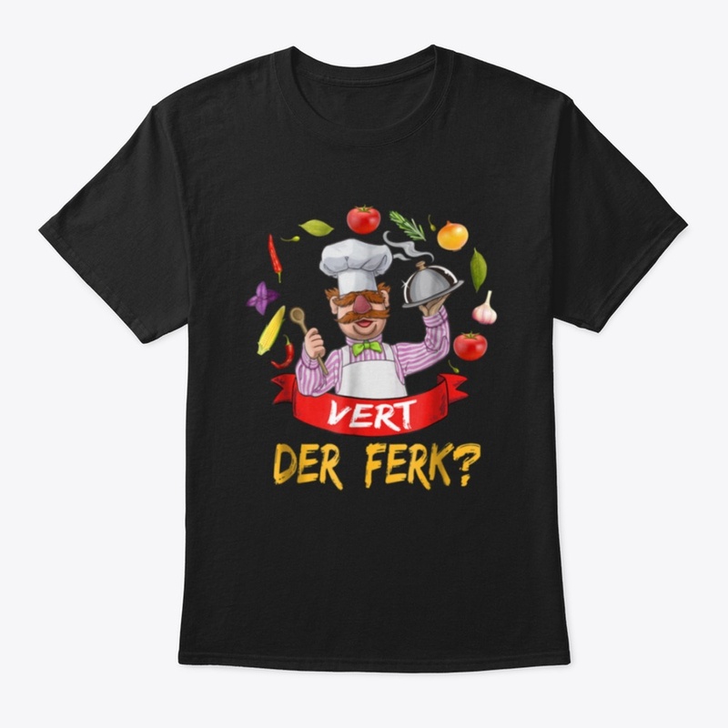 Vert Der Ferk Tee Shirt