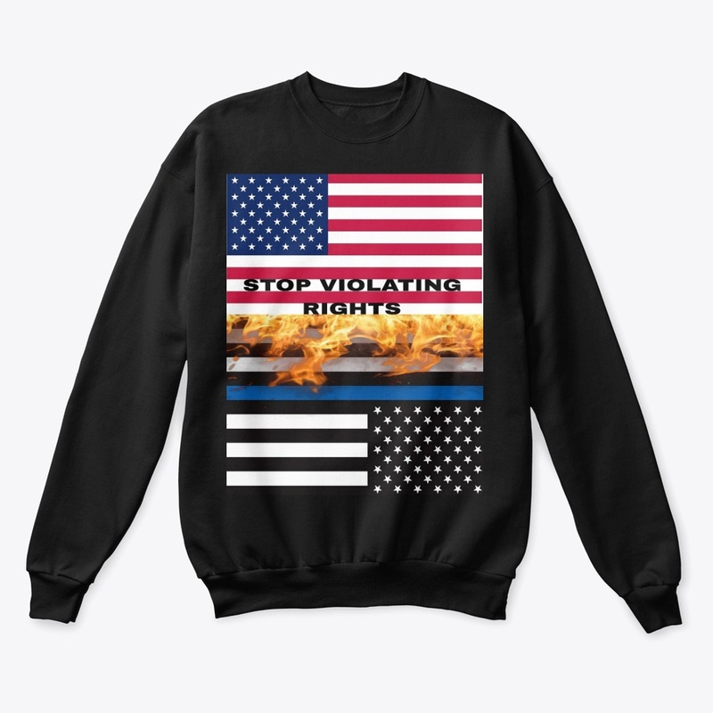 STOP VIOLATING RIGHTS