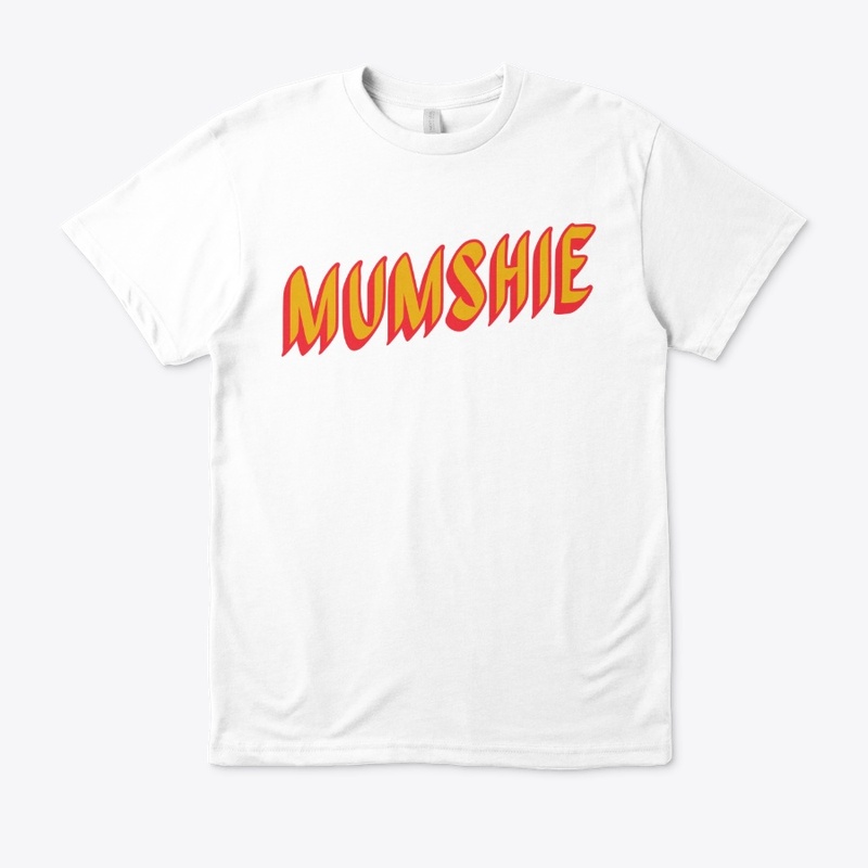 Mumshie Unisex TShirt