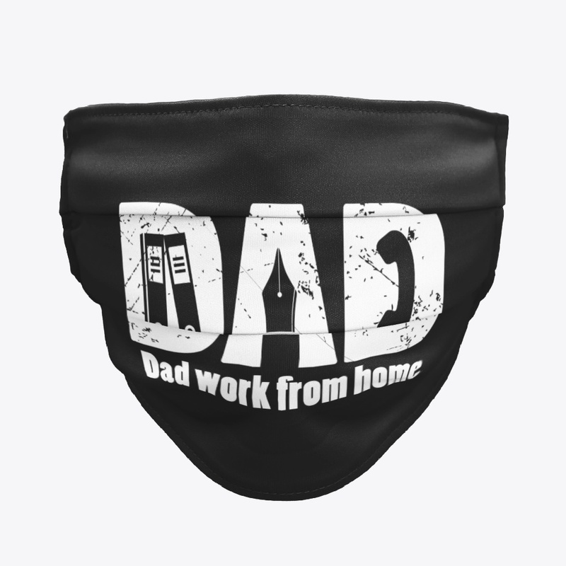 Dad work from home | Stay home