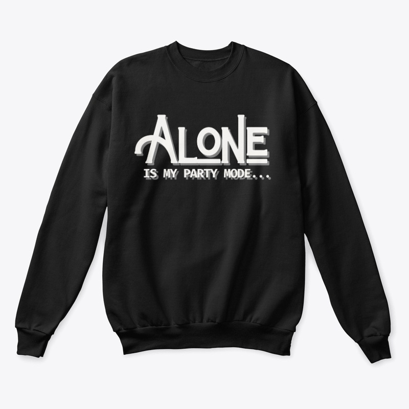 Alone Is My Party Mode