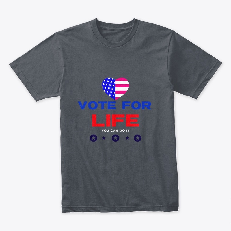 VOTE FOR LIFE