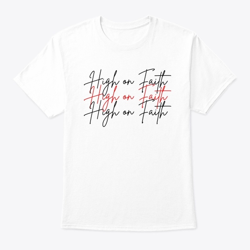 High On Faith Tripple