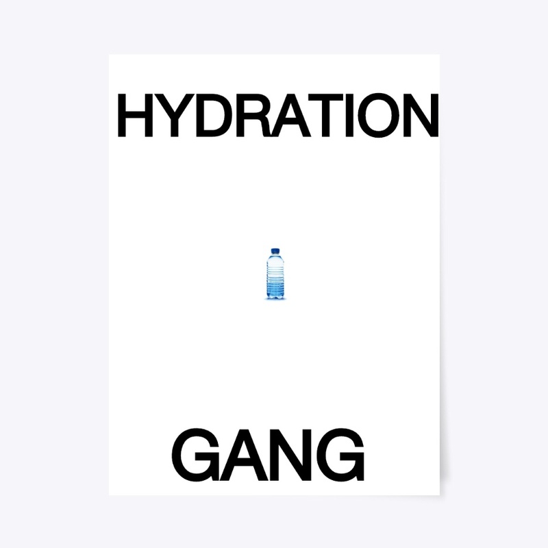 Hydration Gang