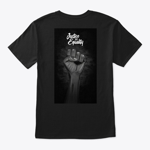 Justice And Equality Black T-Shirt Back