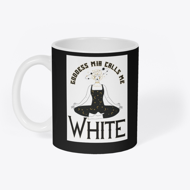 Goddess Mia Calls Me White