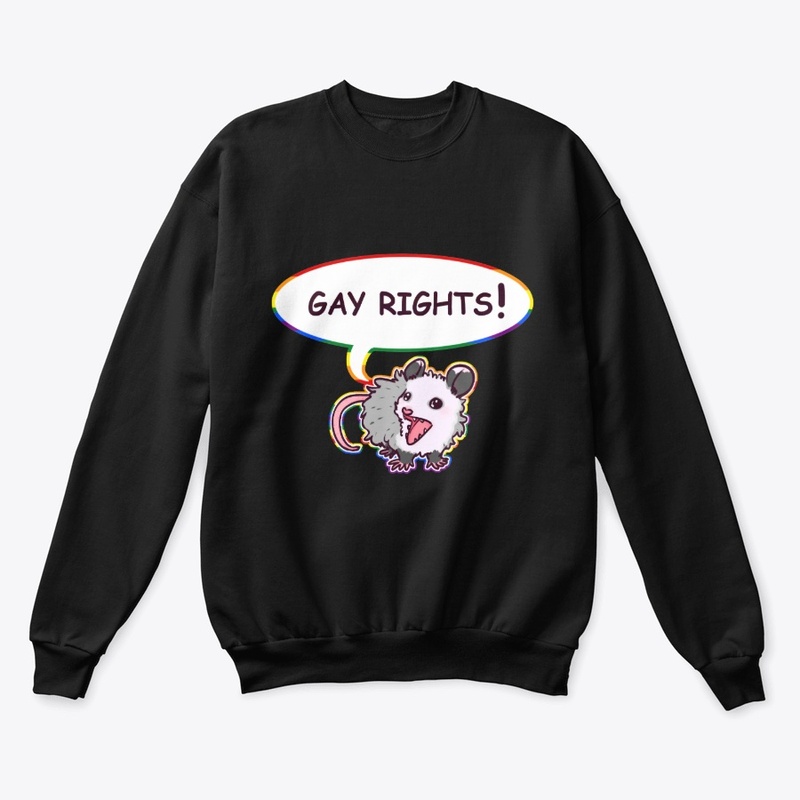 Gay Rights! Opossum