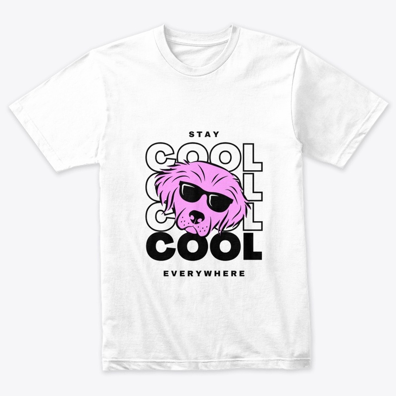 "Stay Cool Anywhere" T-shirt
