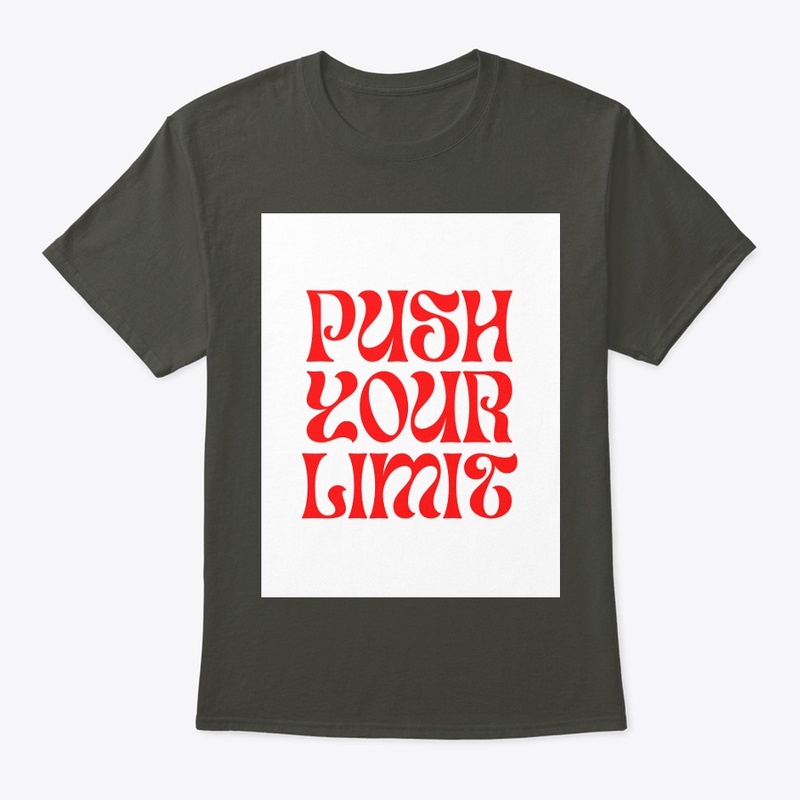 PUSH YOUR LIMIT