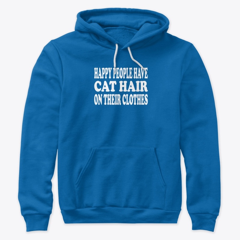 Happy People Have Cat Hair on Clothes