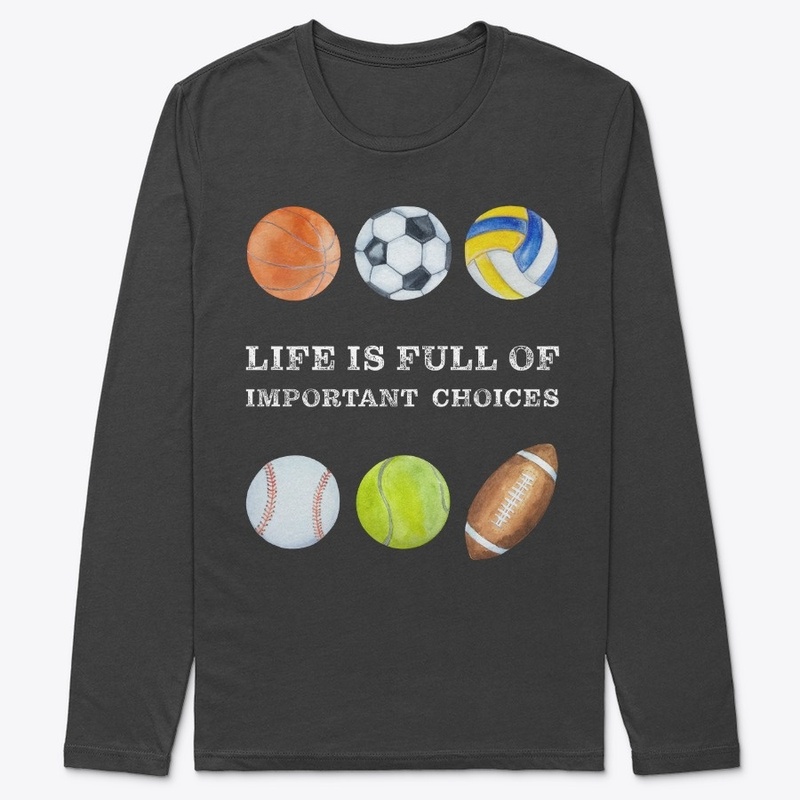 Funny Sports Humor Life Choices