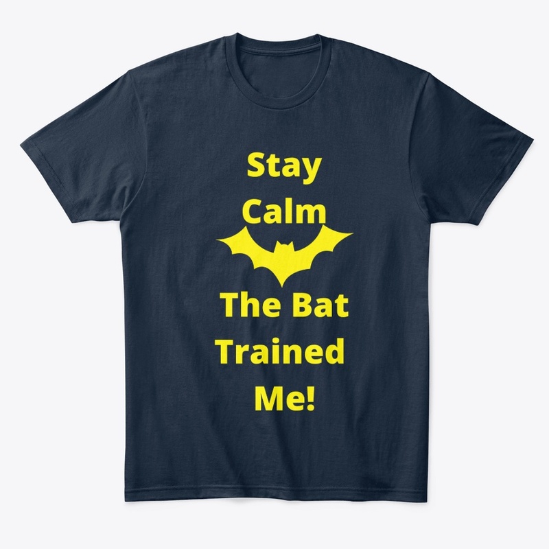 The Bat Trained Me