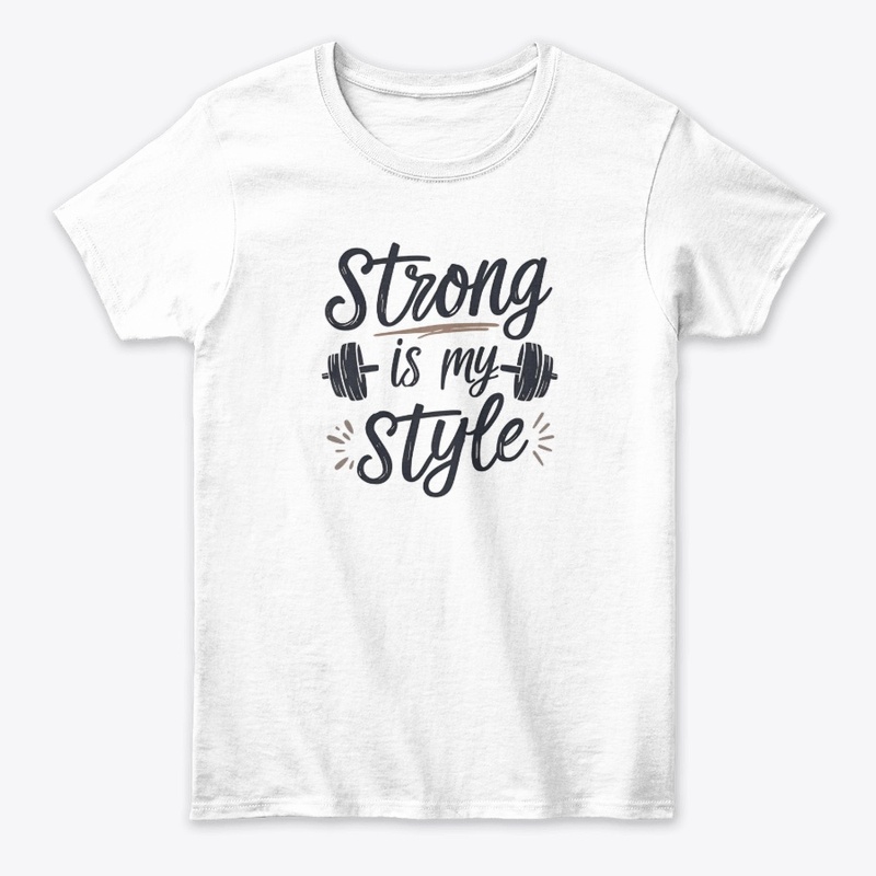 Strong Is My Style 