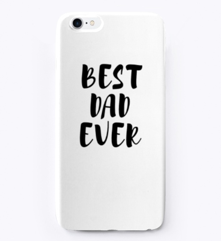 BEST DAD EVER 