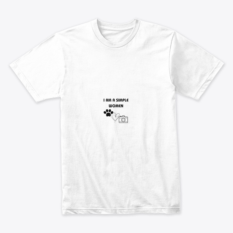 I AM A SIMPLE WOMAN T-SHIRT