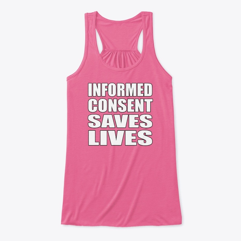 Informed Consent Matters