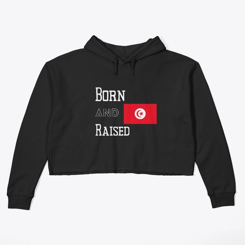 Born and raised - Tunisia