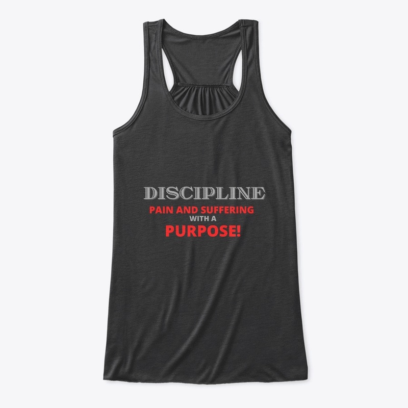 Discipline Pain with a Purpose 