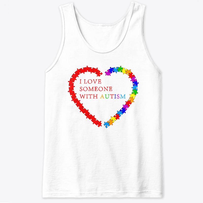 I love someone with autism