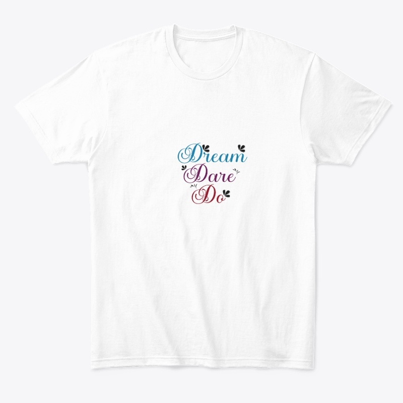 Dream • Dare • Do – Motivational 