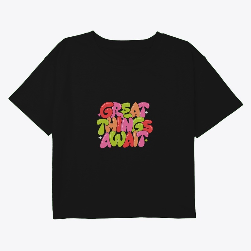 Great Things Await Unisex 