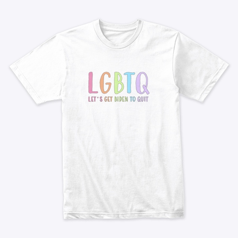 LGBTQ: Let's Get Biden To Quit-Pastel