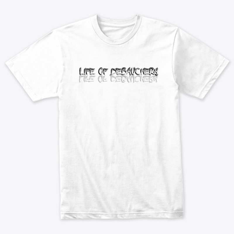 LIFE OF DEBAUCHERY