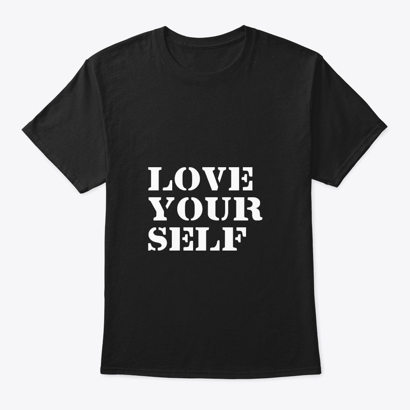 Love your self