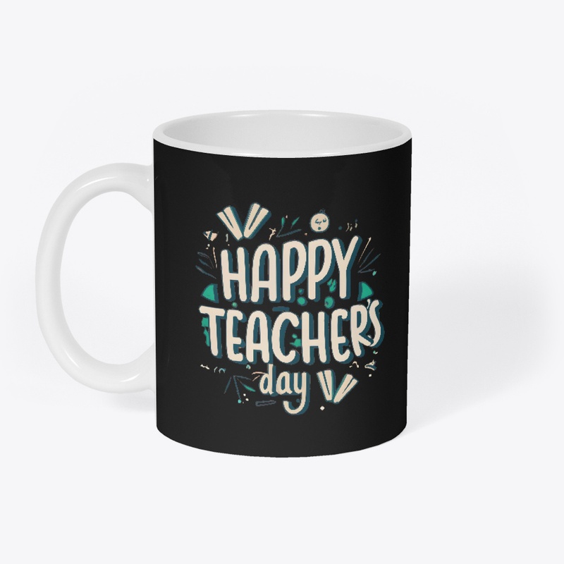 Happy teacher's day T-shirt