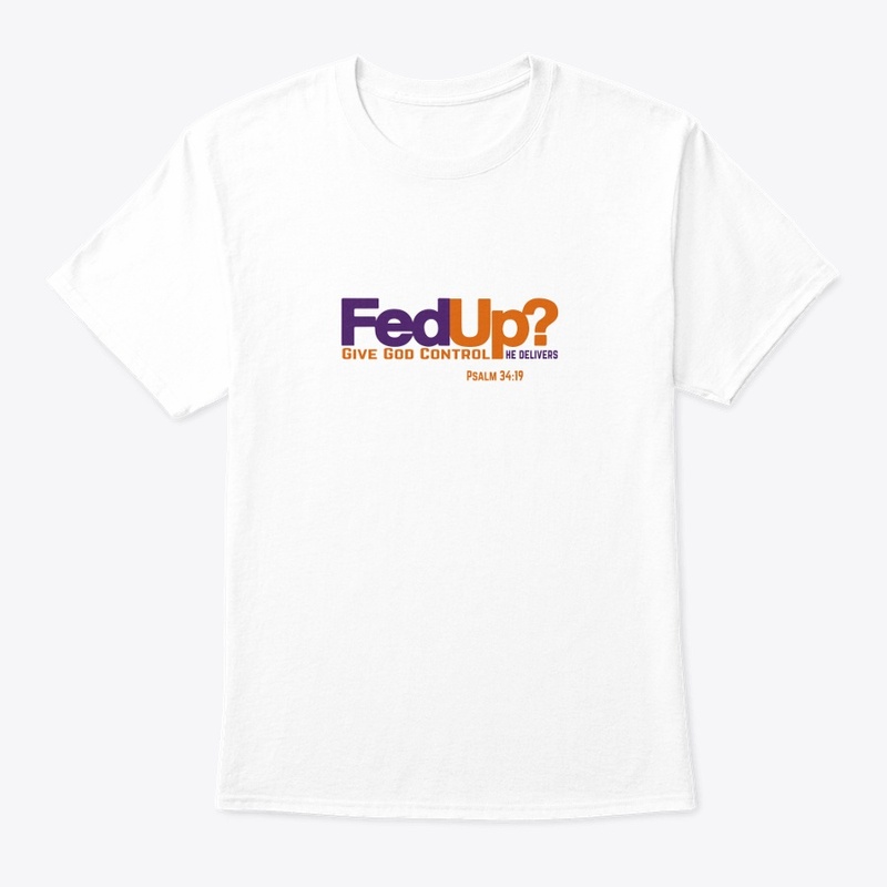 Fed up give it to god