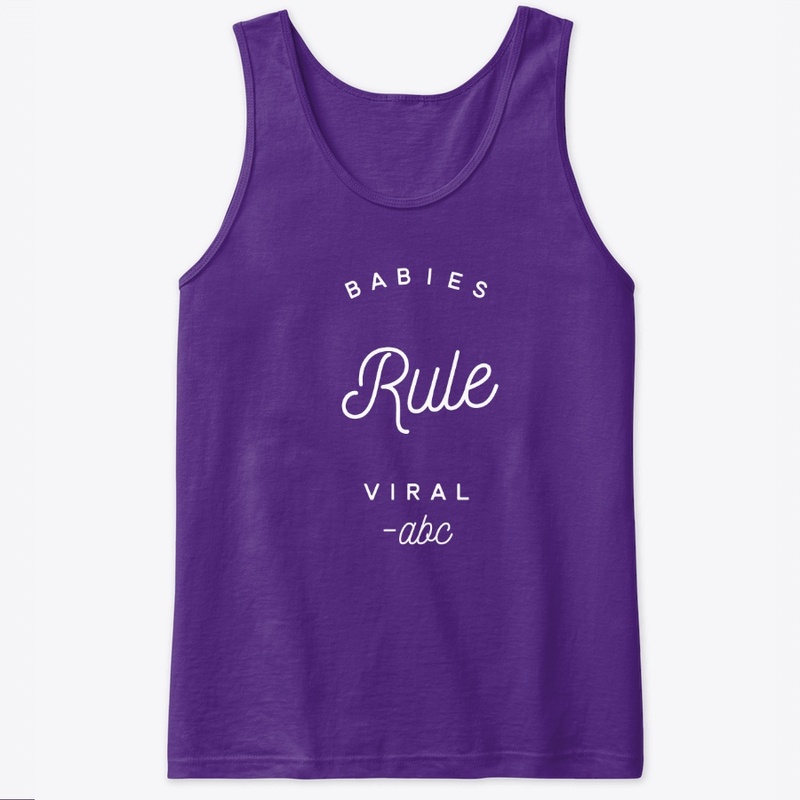 Babies Rule Viral